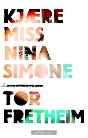 "Kjære miss Nina Simone" av Tor Fretheim