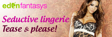 Become a goddess wearing sexy and erotic lingerie from EdenFantasys Become a goddess wearing sexy and erotic lingerie from EdenFantasys