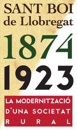 Sant Boi de Llobregat, 1874-1923: La modernització d’una societat rural