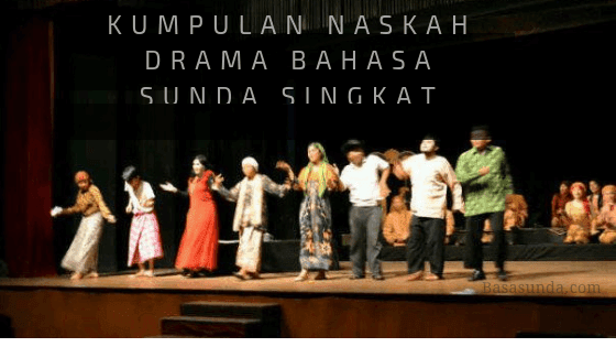 Kumpulan Naskah Drama Bahasa Sunda 6 Orang Master Books