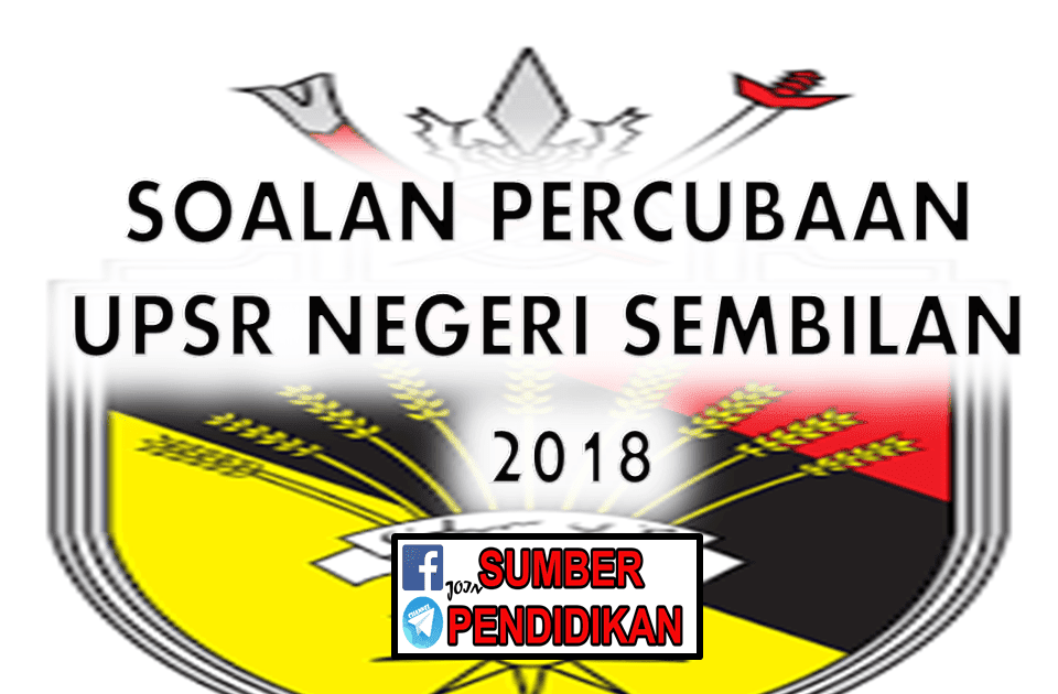 Skema Jawapan Percubaan Upsr 2019 Negeri Sembilan  malayuswe