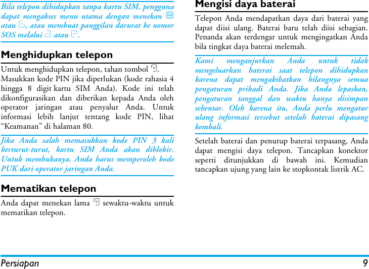 Batas Penyimpanan Kartu Sim - Pastinya bete banget, apalagi kalau