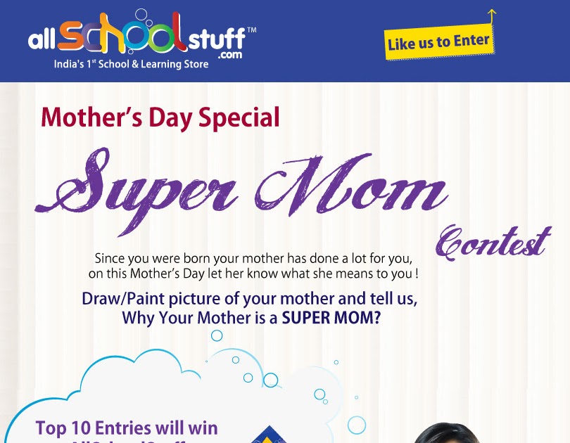 Super Mom Contest Allschoolstuff Tech News and Updates