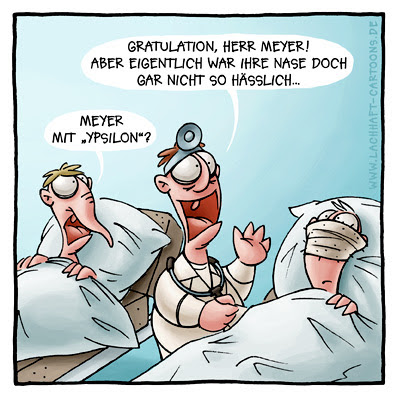Arzt Arztbesuch Verwechslung Behandlungsfehler Ärztepfusch Pfusch Nasen Schönheits OP Operation falscher Patient vertauscht chirurgischer Eingriff Meyer mit Ypsilon Cartoon Cartoons Witze witzig witzige lustige Bilder Bilderwitz Bilderwitze Comic Zeichnungen lustig Karikatur Karikaturen Illustrationen Michael Mantel lachhaft Spaß Humor Witz