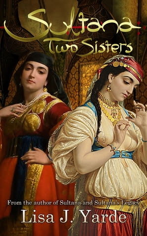 Sultana: Two Sisters