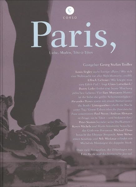 Paris : Liebe, Moden, Tête-à-Têtes? (9783862600168)