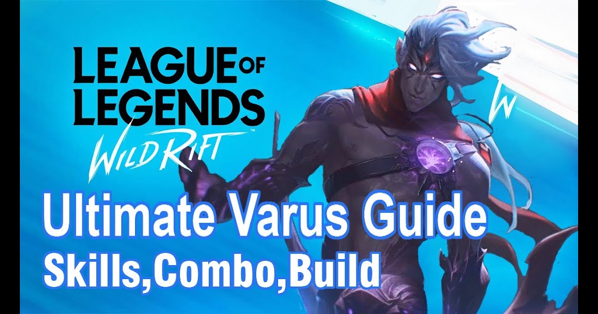 VARUS LoL Best Build - League of Summoners