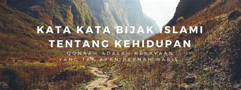 Unduh Gratis Gambar Kata-Kata Bijak Islami Tentang Kehidupan Semua Yang Kamu Mau Terupdate oleh www.katacinta.co