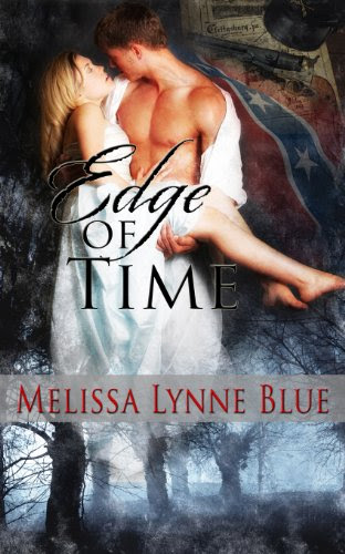Edge of Time (Langston Brothers Series) by Melissa Lynne Blue Edge of Time (Langston Brothers Series) by Melissa Lynne Blue