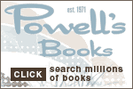 Click here to visit Powell's Books!