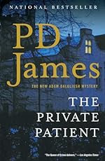 The Private Patient by P. D. James