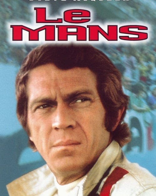 [REGARDER FILM] Le Mans ~ (Film Complet) Streaming HD 1971