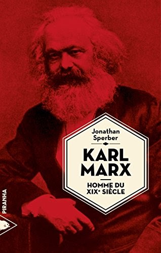 Livres Pdf Télécharger Karl Marx, homme du XIXe siècle