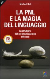 La PNL e la Magia del Linguaggio