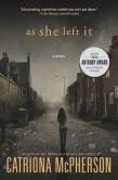 As She Left It: A Novel