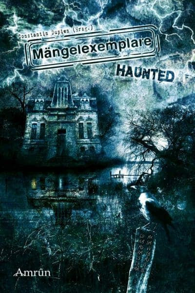 Constantin Dupien - Mängelexemplare: Haunted Buchcover