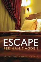 Escape by Perihan Mağden