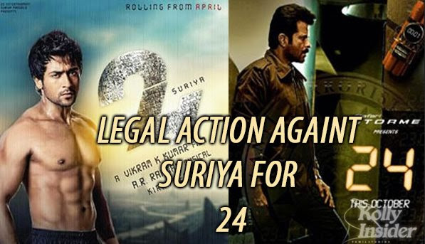 Suriya's 24 in legal trouble