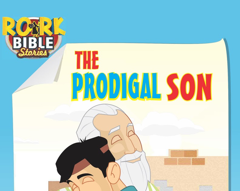 Kids The Prodigal Son Images / prodigal son story - DriverLayer Search ...