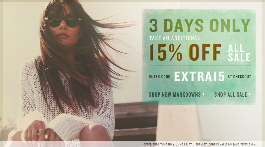 THREE DAYS ONLY: Save 15% on Sale Items at Shopbop with Promo Code: EXTRA15 (June 26-28)