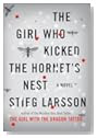 Mystery Bestseller 1: The Girl Who Kicked the Hornet's Nest by Stieg Larsson The Girl Who Kicked the Hornet's Nest by Stieg Larsson