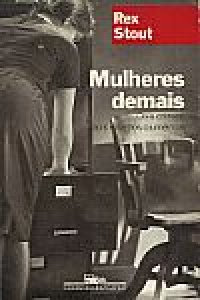 Mulheres Demais