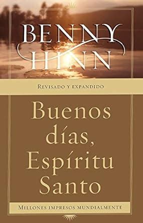 Reading Pdf Buenos dÃ­as, EspÃ­ritu Santo (Spanish Edition) Free eBook