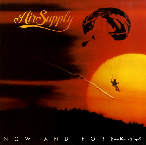 AIR SUPPLY now and forever
