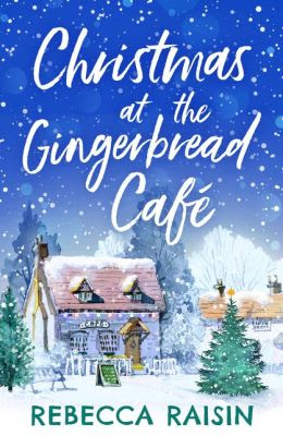 Christmas at the Gingerbread Café