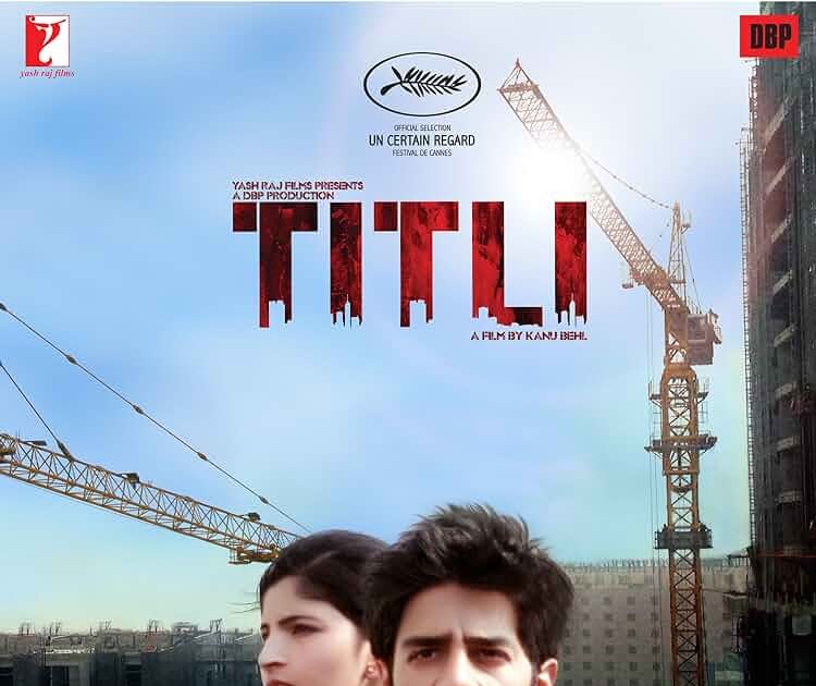 Titli >> Review And Trailer