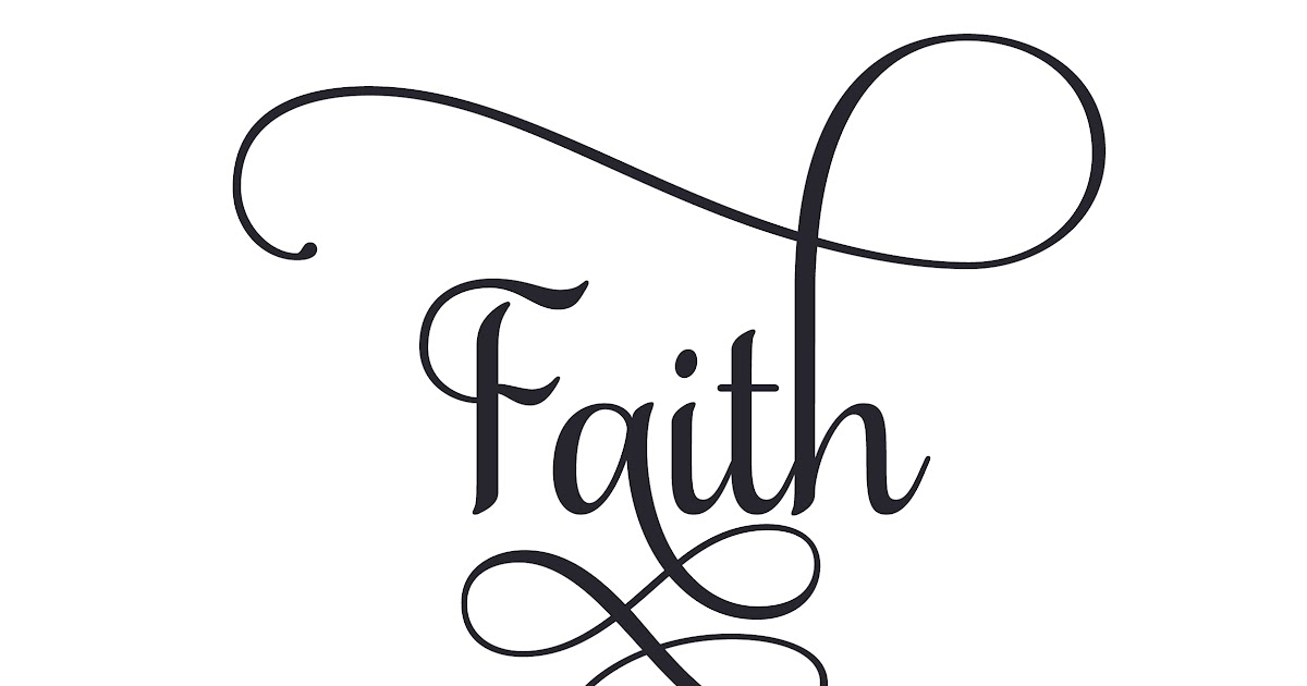 Download Faith Religious Quote SVG File - New SVG Cut Files For Cricut ...