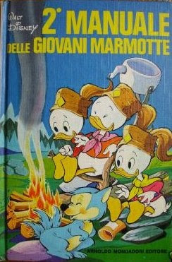 More about Secondo manuale delle Giovani Marmotte Image of Secondo manuale delle Giovani Marmotte