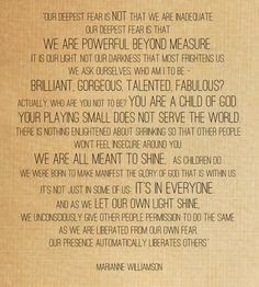 Quote From Akeelah And The Bee : "Our Deepest Fear" by Marianne