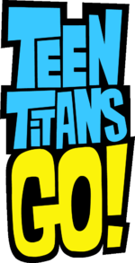 Teen Titans Go!````````````````````q