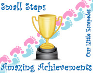 Small Steps Amazing Achievements