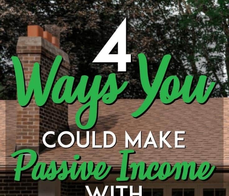 6 Ways to Make Passive Income with Real Estate