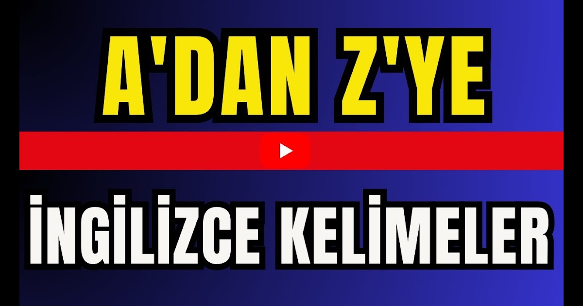 U Harfi Ile Başlayan Kelimeler Ve Anlamları - WRHS