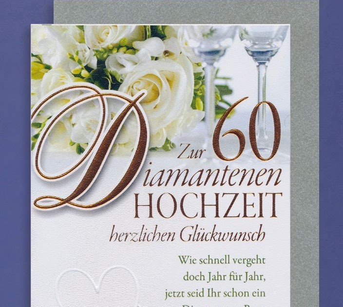 60 Hochzeitstag Diamantene Hochzeit Sprüche Kostenlos Bilder Diamantene Hochzeit Kostenlos