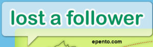 4 Lost a Follower