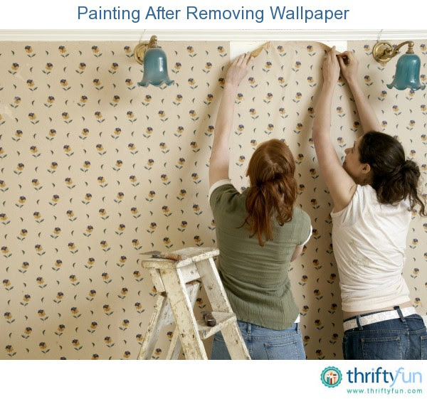 Painting After Removing Wallpaper ThriftyFun Painting After Removing Wallpaper ThriftyFun