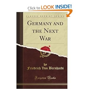 Germany and the Next War (Classic Reprint)