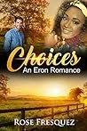 CHOICES: A Sweet Christian Romance (Eron Outsiders Book 2)
