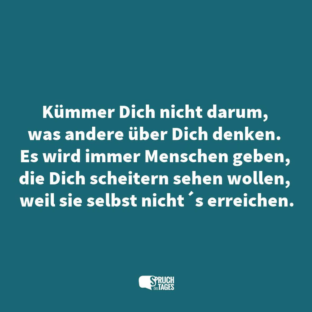 Spruch Des Tages Zum Nachdenken zitate über das leben