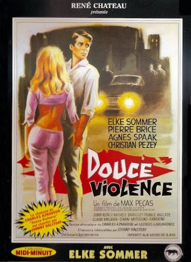 Affiche française de "Douce Violence" - Max Pécas