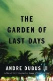 More about The Garden of Last Days More about The Garden of Last Days