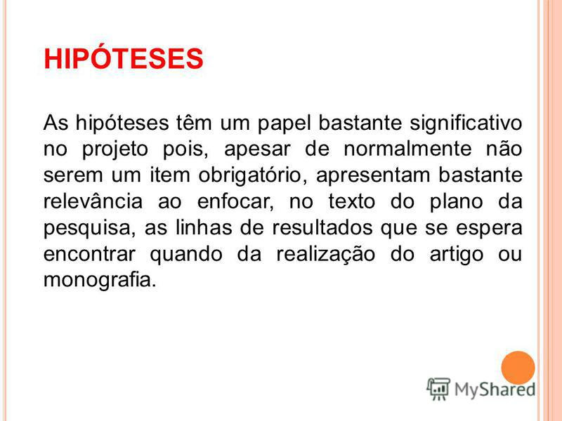 Como Escrever As Hipoteses De Um Projeto De Pesquisa Exemplos