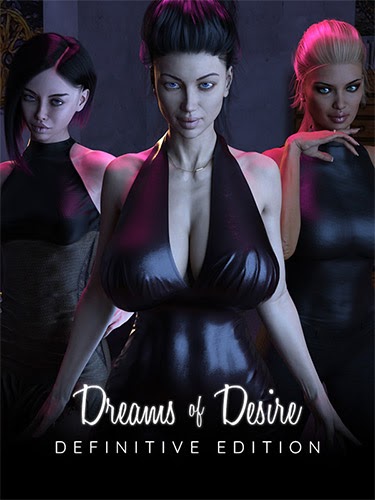 DREAMS OF DESIRE - DEFINITIVE EDITION (18+)