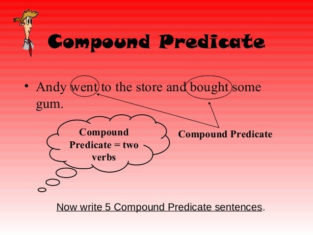 what-is-a-compound-predicate-slidesharedocs