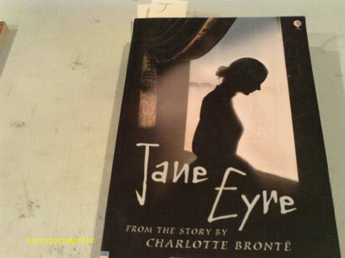 Jane Eyre (Usborne Classics): Charlotte Bronte, Glen Bird Jane Eyre (Usborne Classics): Charlotte Bronte, Glen Bird