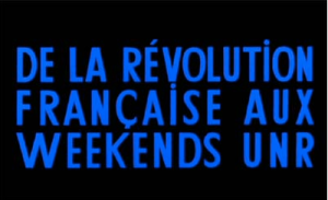 De La Révolution Française Aux Weekends UNR